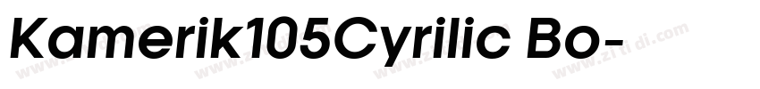 Kamerik105Cyrilic Bo字体转换